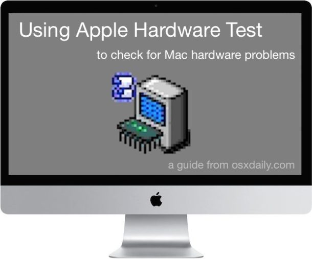 Use Apple Hardware Test para verificar si hay problemas de hardware en su Mac