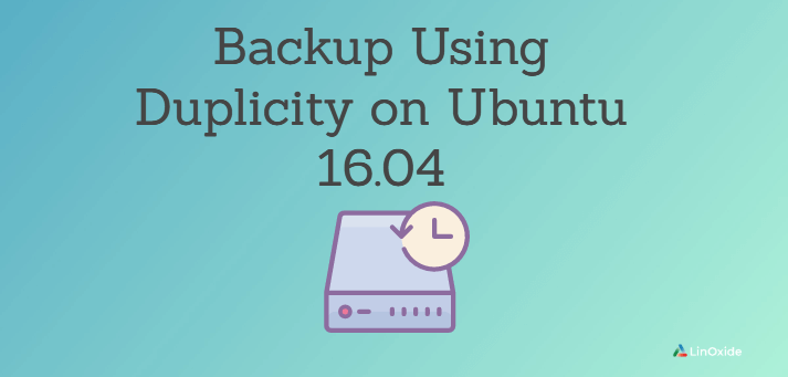copia de seguridad usando duplicidad en ubuntu en 16.04