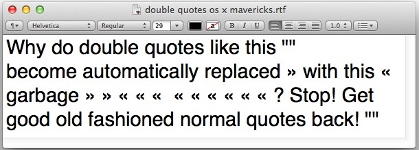 Las comillas dobles se reemplazan automáticamente en Mac OS X Mavericks