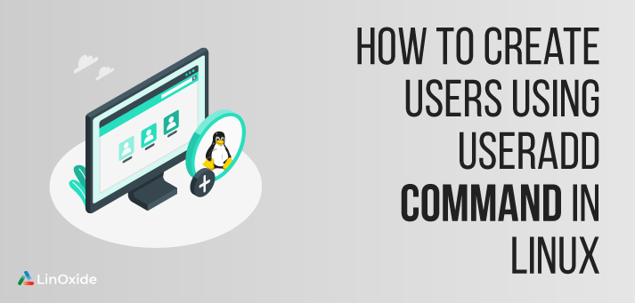 crear usuario usando el comando useradd en linux