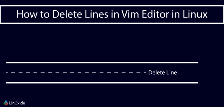 eliminar líneas vim editor linux