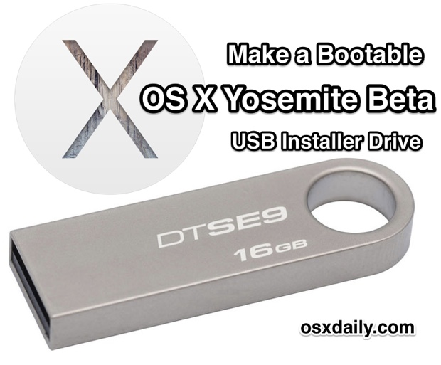 Cómo hacer que un OS X Yosemite Beta de arranque Instale una unidad USB