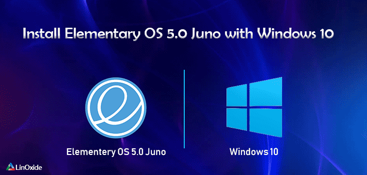 Instale Elementary OS 5 Juno con Windows 10