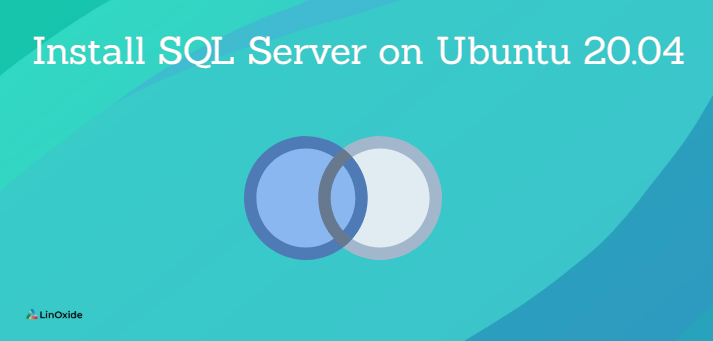 instalar el servidor sql en ubuntu 20.04