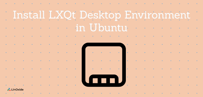instalar lxqt en ubuntu
