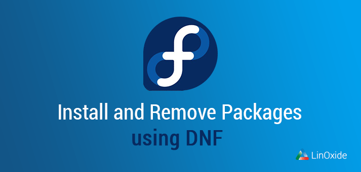 instalar y eliminar paquetes usando dnf