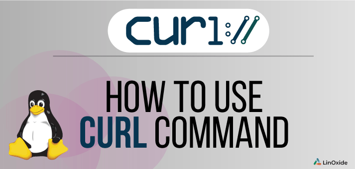 Cómo usar el comando curl