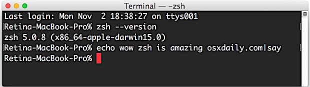 Utilice zsh como terminal predeterminado en Mac OS X.