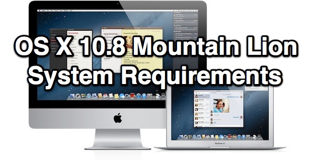 Requisitos del sistema para OS X Mountain Lion