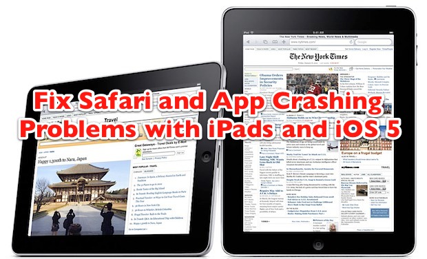 Repara Safari y las aplicaciones que fallan en el iPad con iOS 5