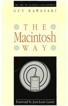 Macintosh Way de Guy Kawasaki