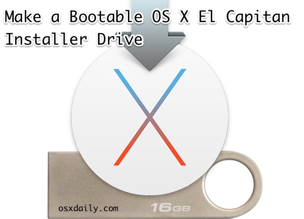 Cree una unidad de instalación de arranque de OS X El Capitan