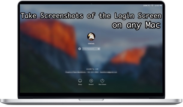 Cómo tomar una captura de pantalla de la pantalla de inicio de sesión en cualquier Mac